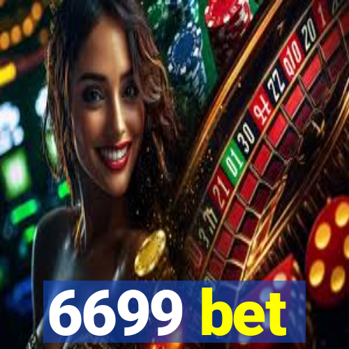 6699 bet